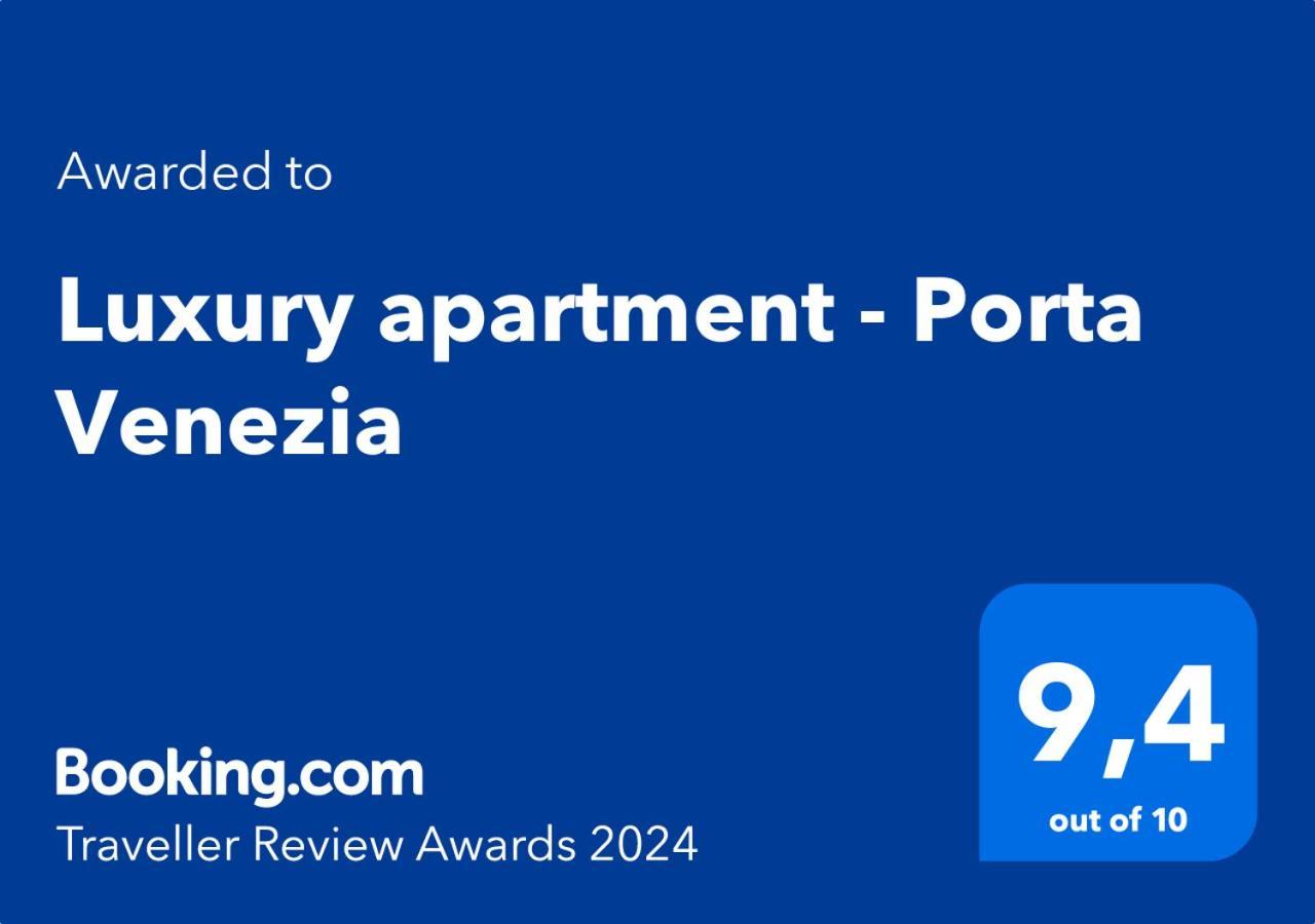 Luxury Apartment - Porta Venezia Milano Eksteriør billede
